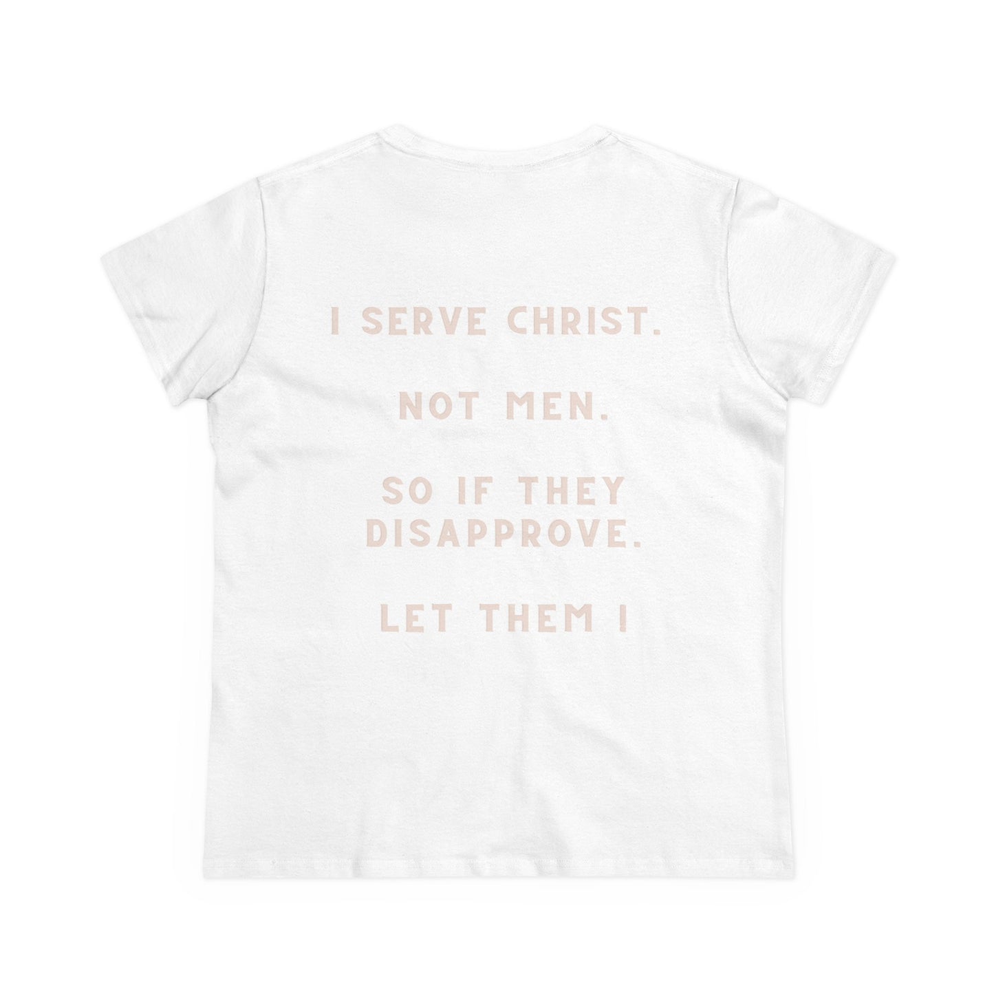 Let Them 2 Women's Midweight Cotton Tee