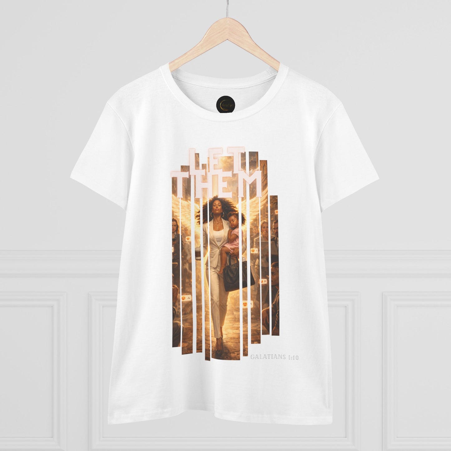 Let Them 2 Women's Midweight Cotton Tee